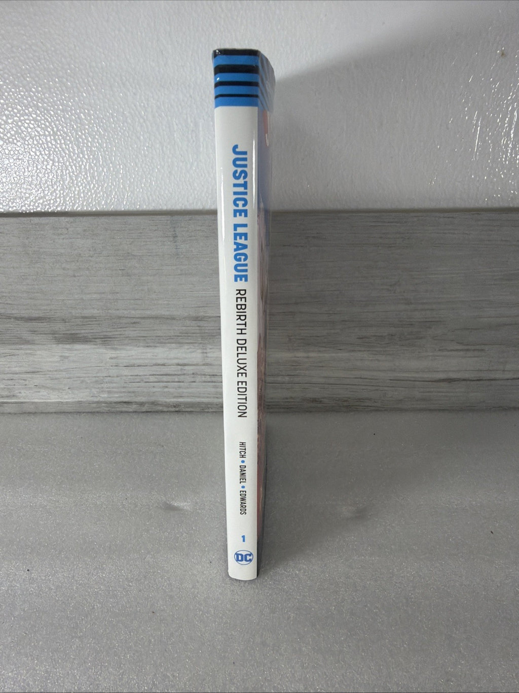 Justice League: "Rebirth Deluxe Edition Book 1" (2017, 1st printing)1