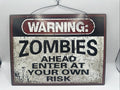 New TWD Metal Sign Warning Zombies Ahead Enter at your own Risk  12" x 9"0